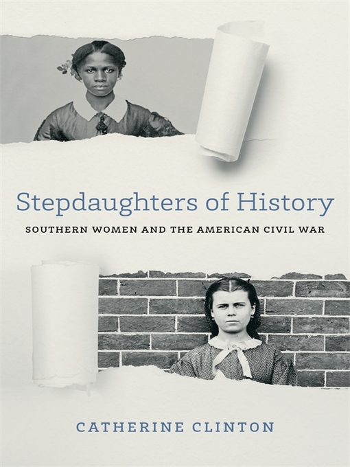 Title details for Stepdaughters of History by Catherine Clinton - Available